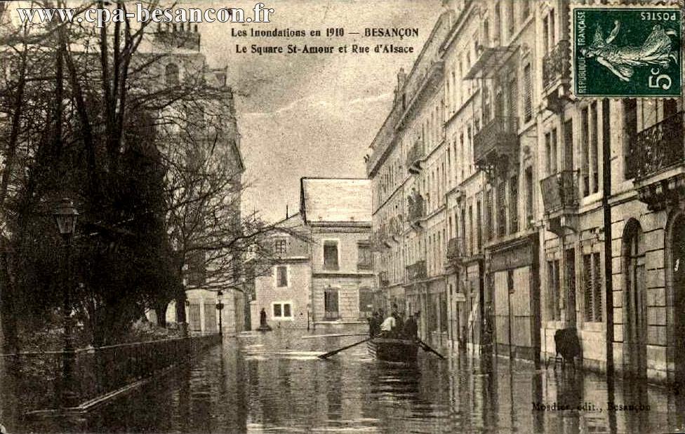 Les Inondations en 1910 - BESANÇON - Le Square St-Amour et Rue d'Alsace